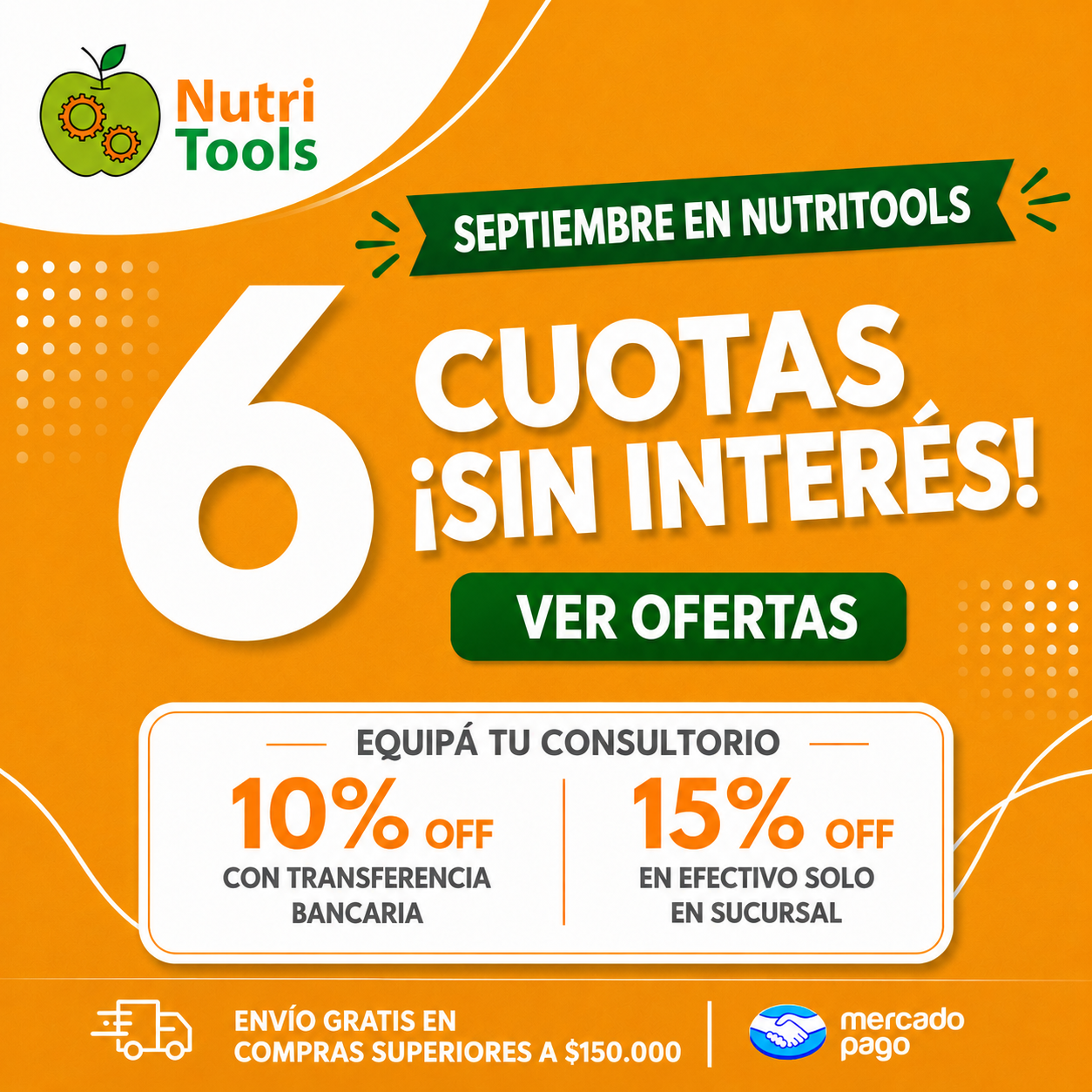Septiembre en NutriTools: 6 cuotas sin interés