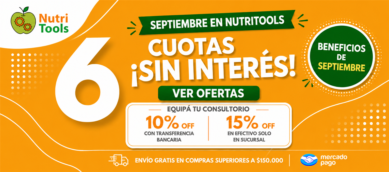 Septiembre en NutriTools: 6 cuotas sin interés