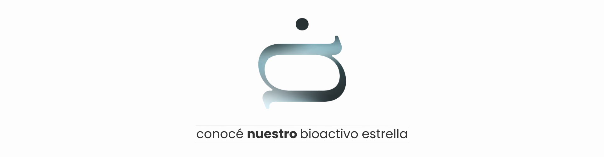 Nuestro bioactivo estrella