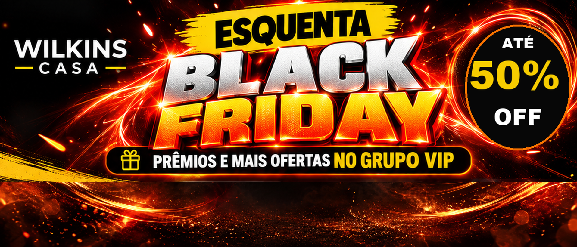 Banner do Atacadão Wilkins