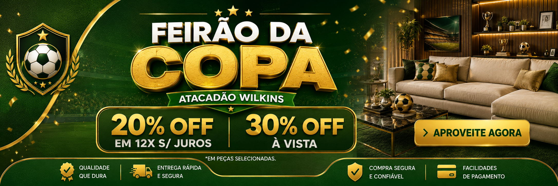 Banner do Atacadão Wilkins