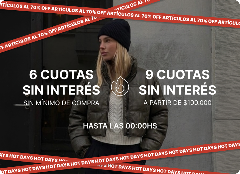Artículos seleccionados al 70% OFF, 6 cuotas sin interés sin mínimo y 9 cuotas sin interés desde $100.000