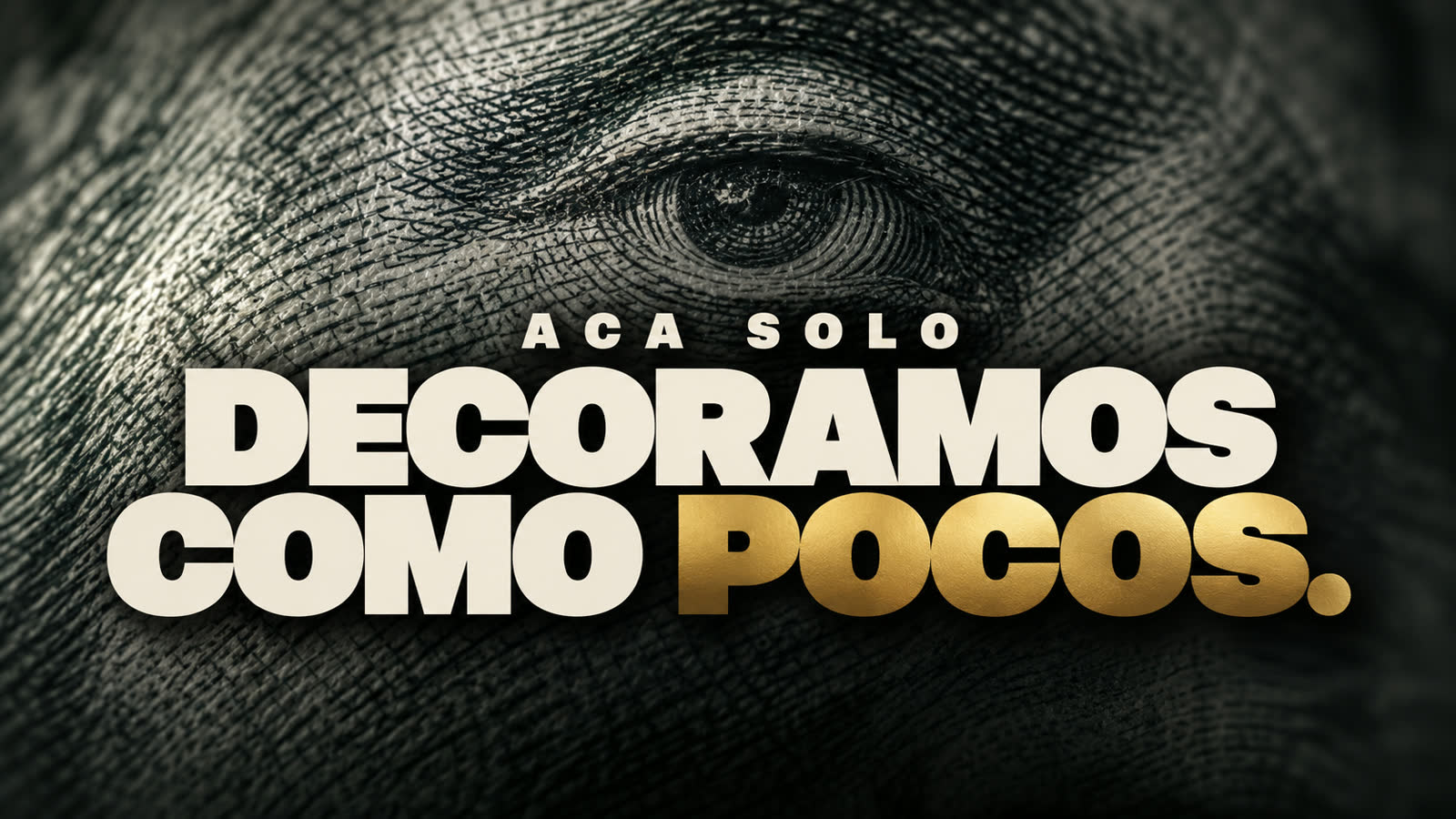Acá solo decoramos como pocos