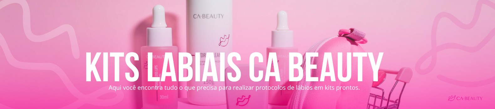 Kits Labiais CA Beauty: tudo o que você precisa para realizar protocolos de lábios em kits prontos