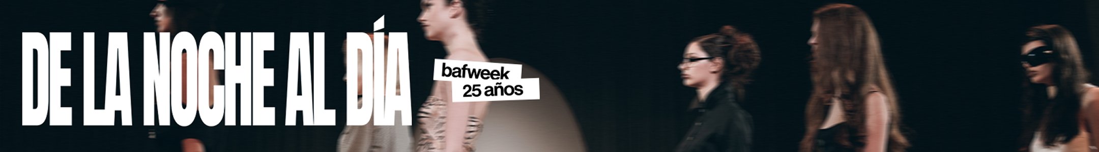 Top White x BAFweek 25 años