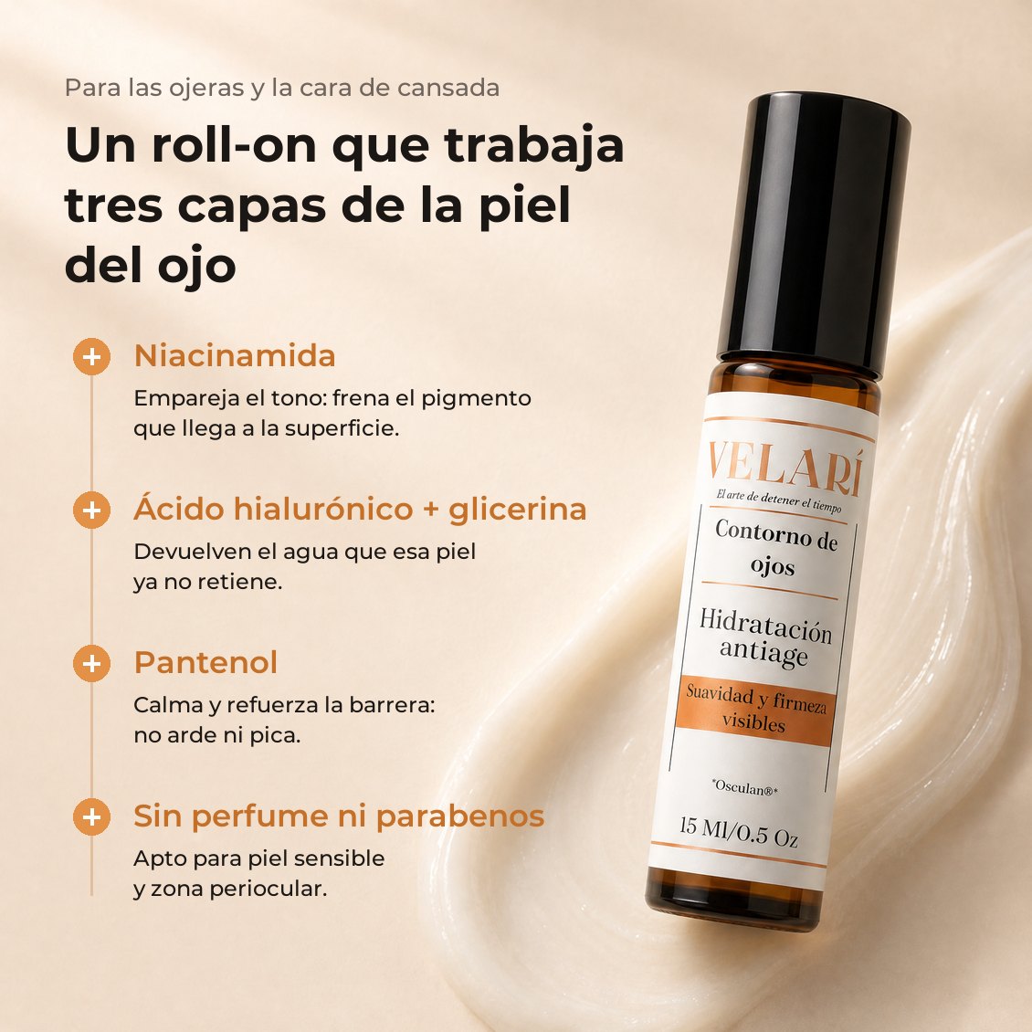 Contorno de Ojos Velarí: niacinamida, ácido hialurónico, glicerina y pantenol