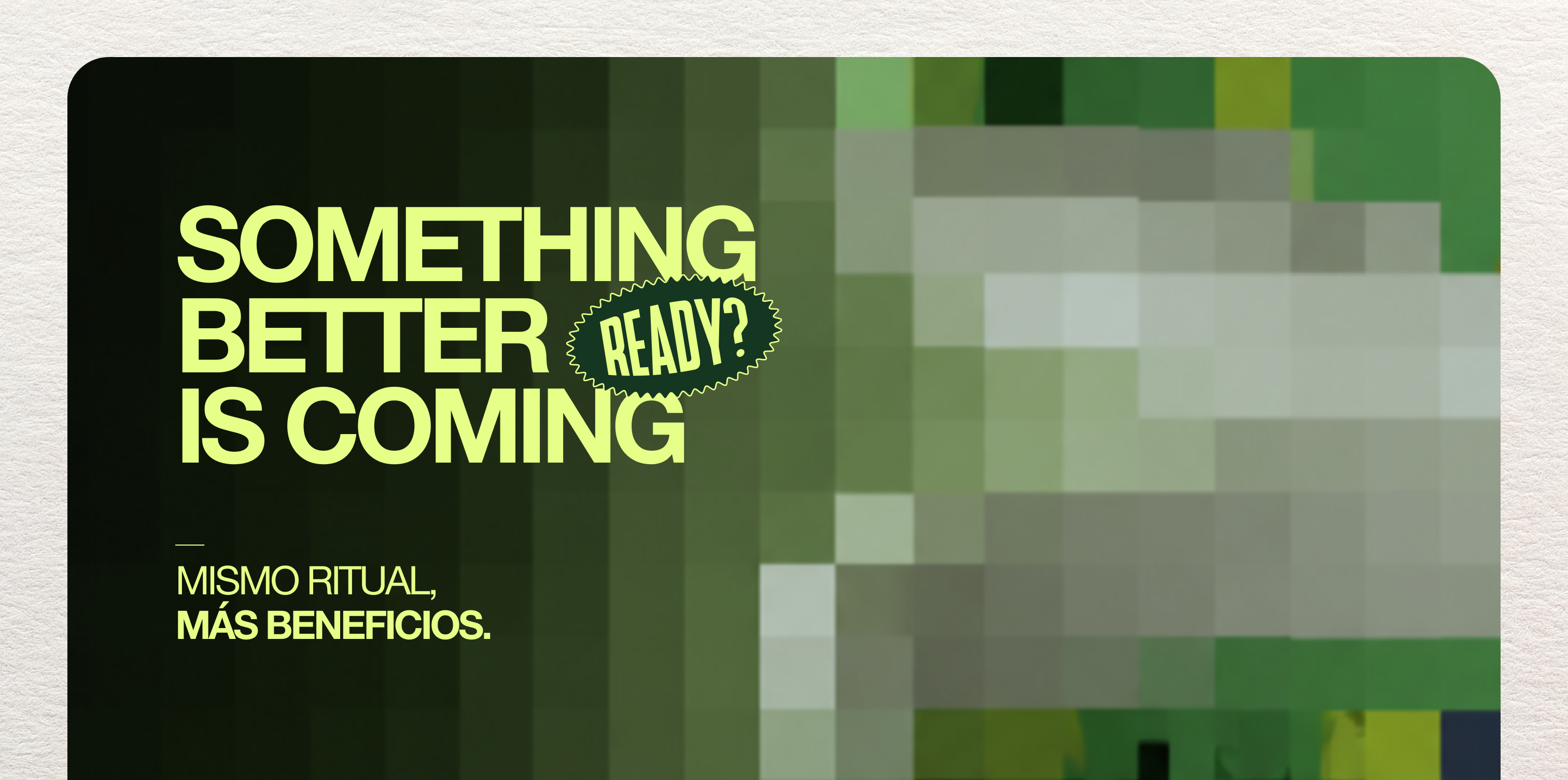 Something Better Is Coming