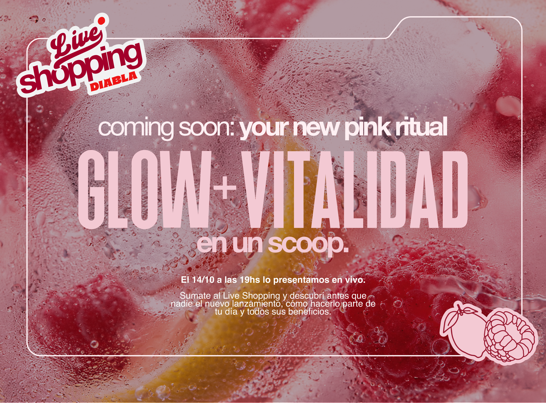 Coming soon: your new pink ritual. Glow + Vitalidad en un scoop.