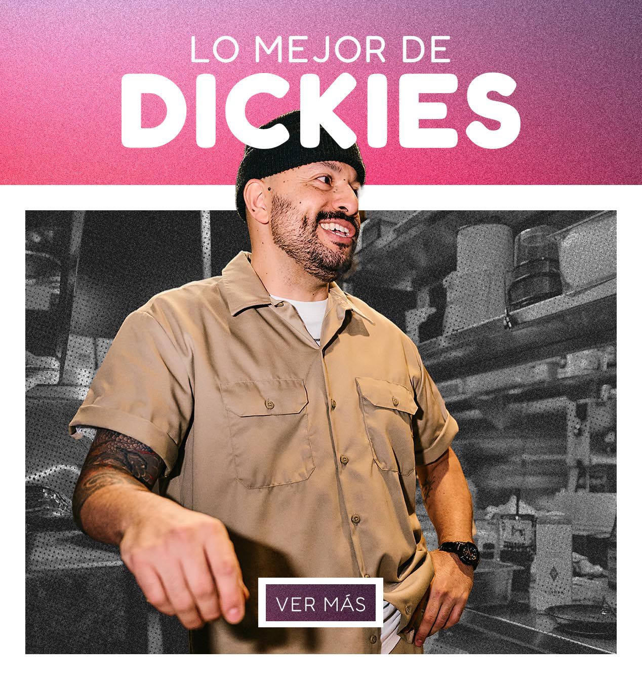 Lo mejor de Dickies