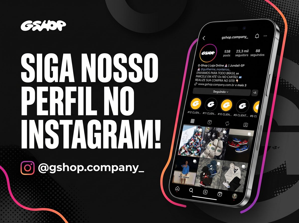 Siga nosso perfil no Instagram @gshop.company_