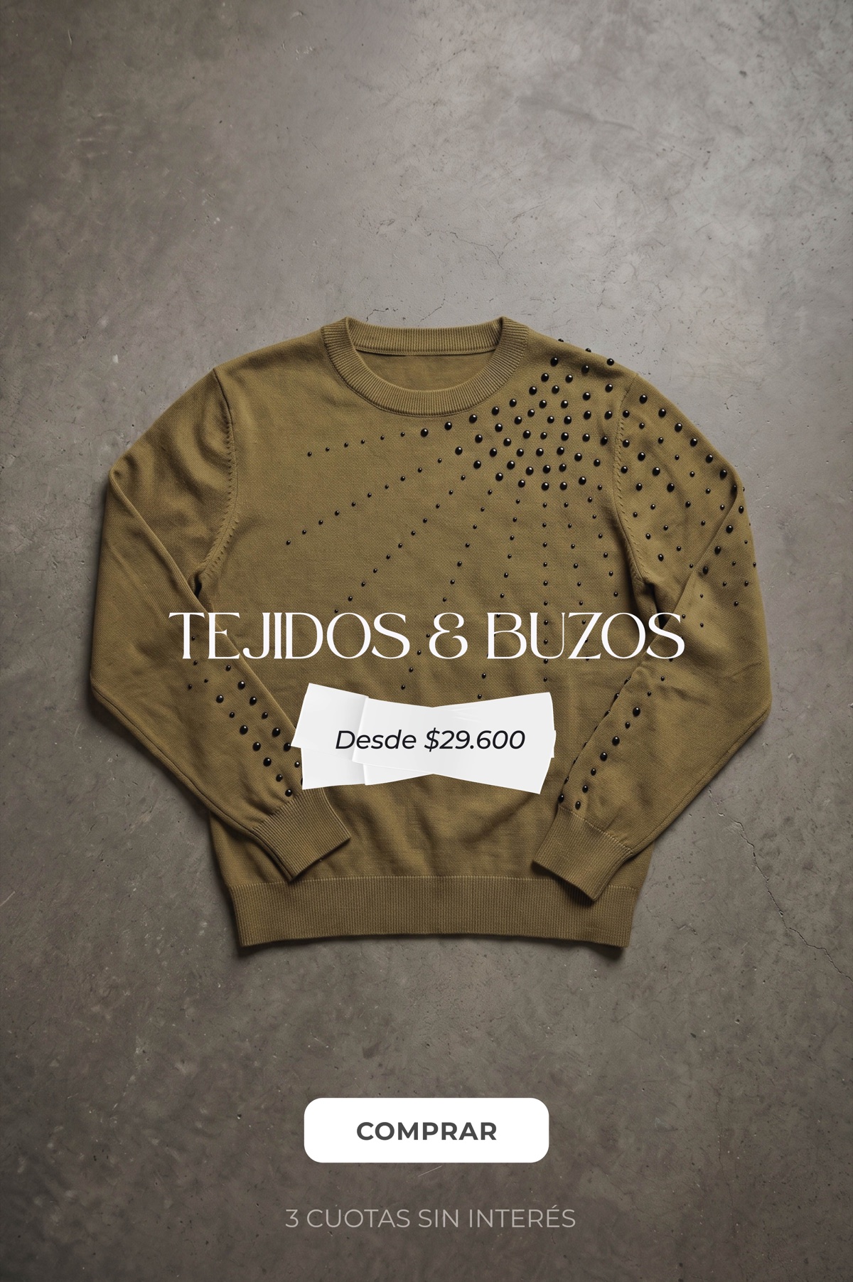 Tejidos y buzos desde $29.600 — 3 cuotas sin interés