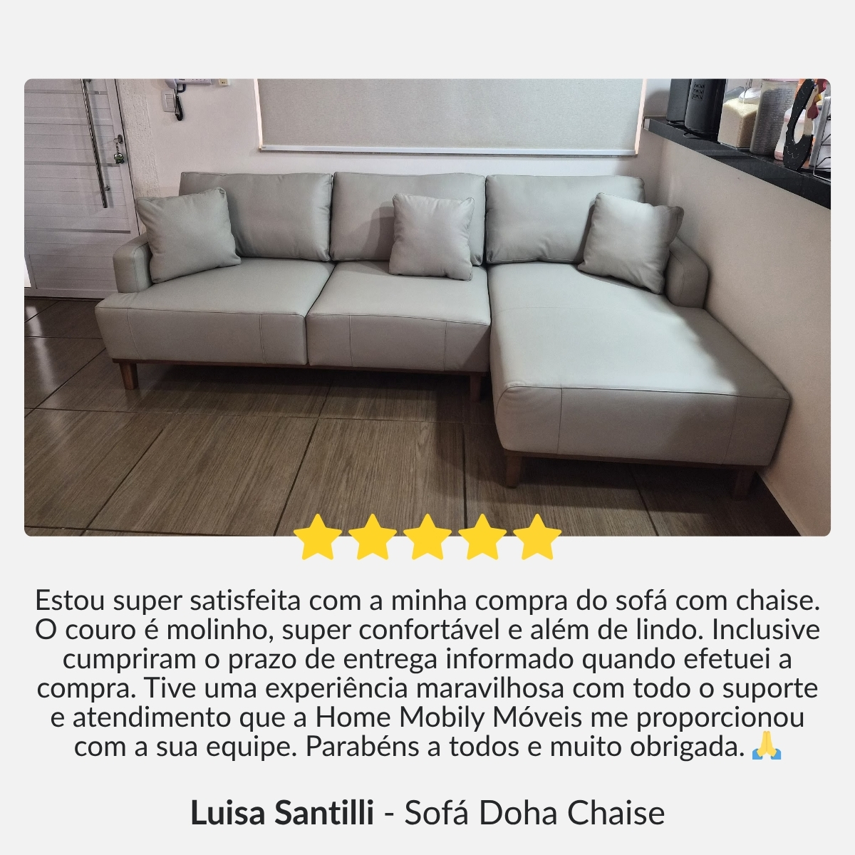 Depoimento Luísa - Sofá Doha Chaise