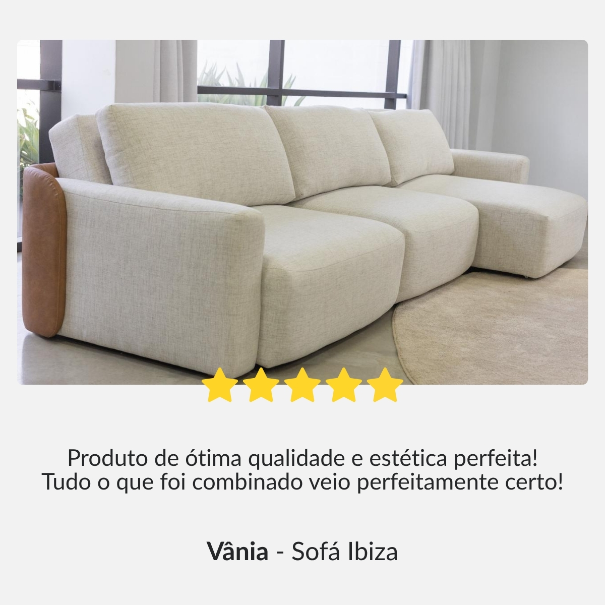 Depoimento Vânia - Sofá Ibiza