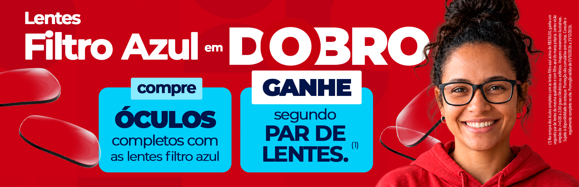 Lentes filtro azul em dobro: compre óculos completos com lentes filtro azul e ganhe o segundo par de lentes