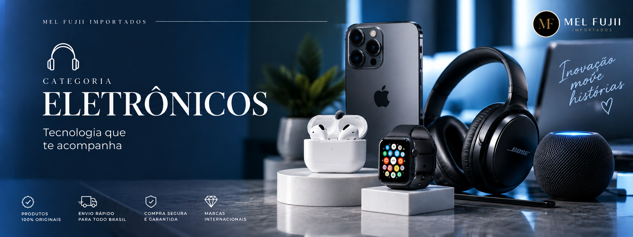 Eletrônicos — Mel Fujii Importados