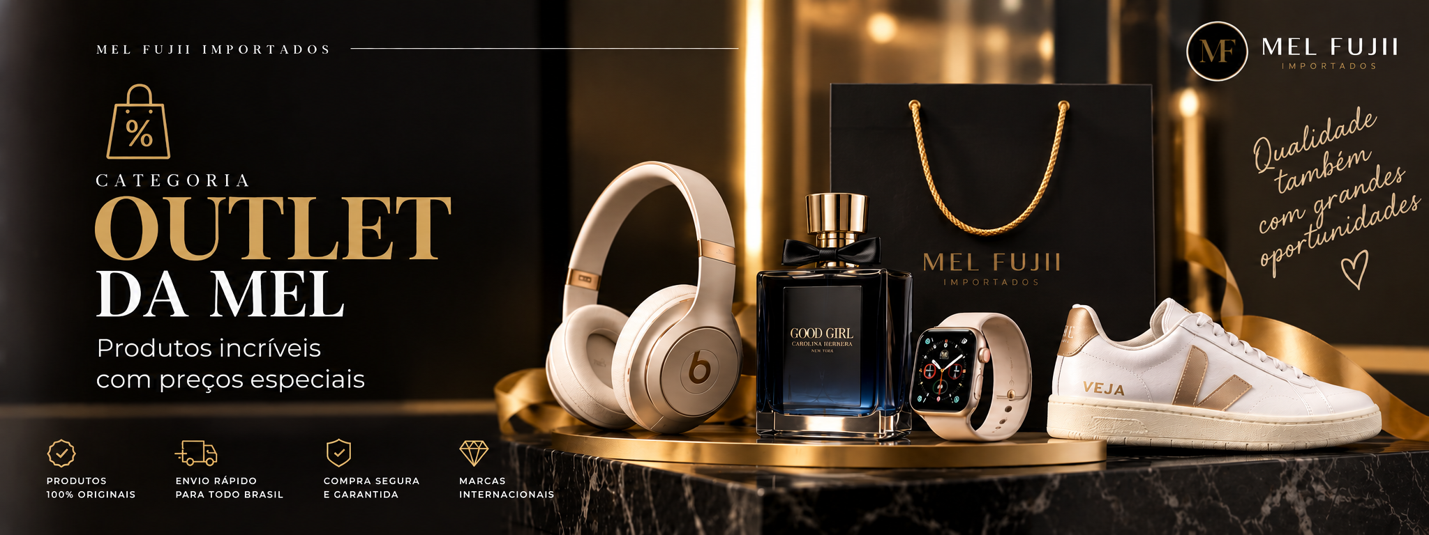 Outlet da Mel — Mel Fujii Importados