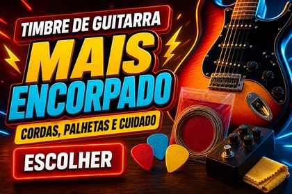 Timbre de guitarra mais encorpado