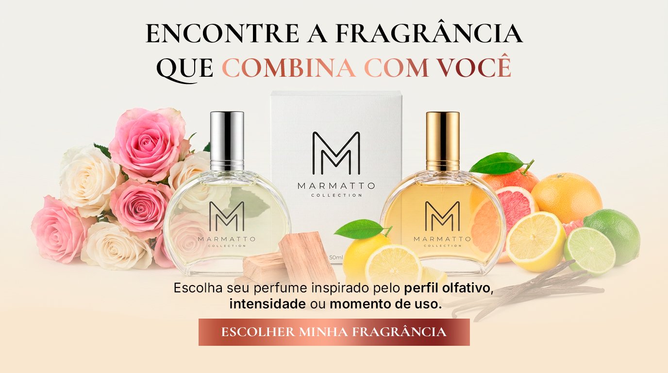 Encontre a fragrância que combina com você