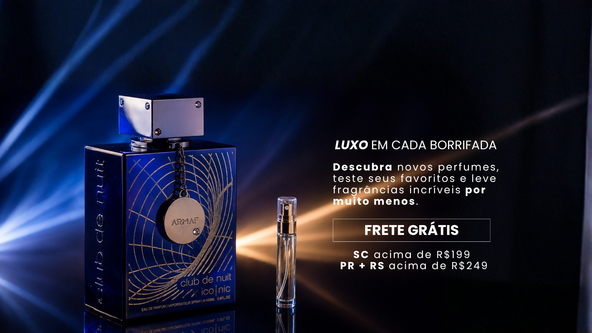 Luxo em cada borrifada. Descubra novos perfumes em decant com frete grátis.