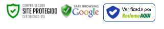 Compra segura, Site Protegido, Safe Browsing Google e Reclame Aqui