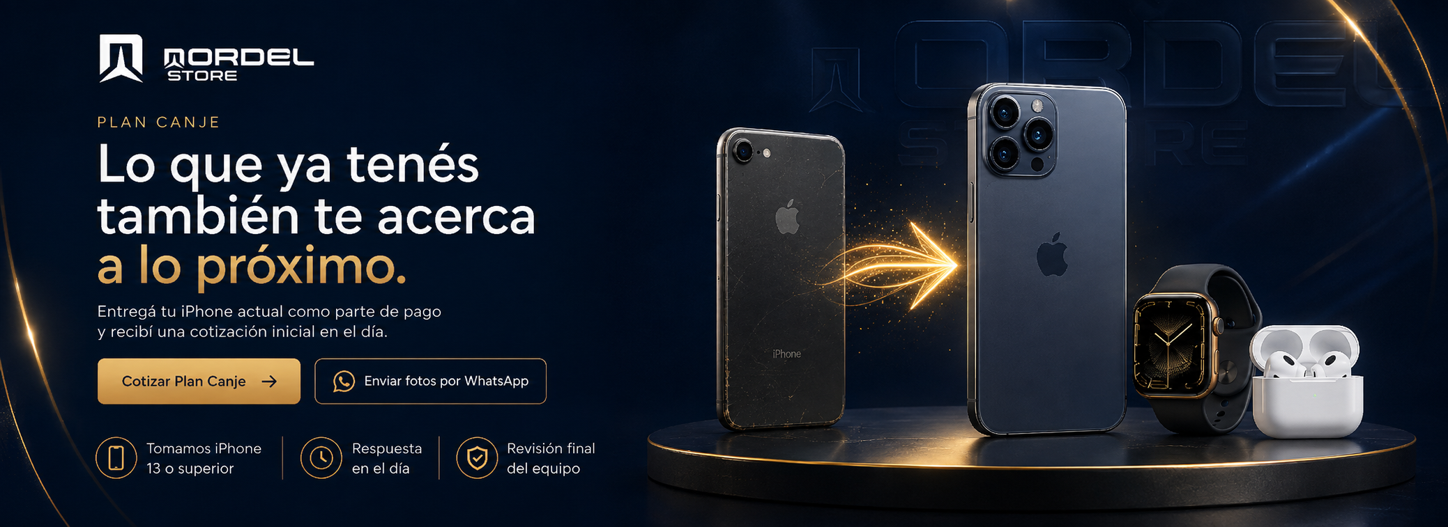 Plan Canje en NordelStore: entregá tu iPhone actual como parte de pago y recibí una cotización inicial en el día