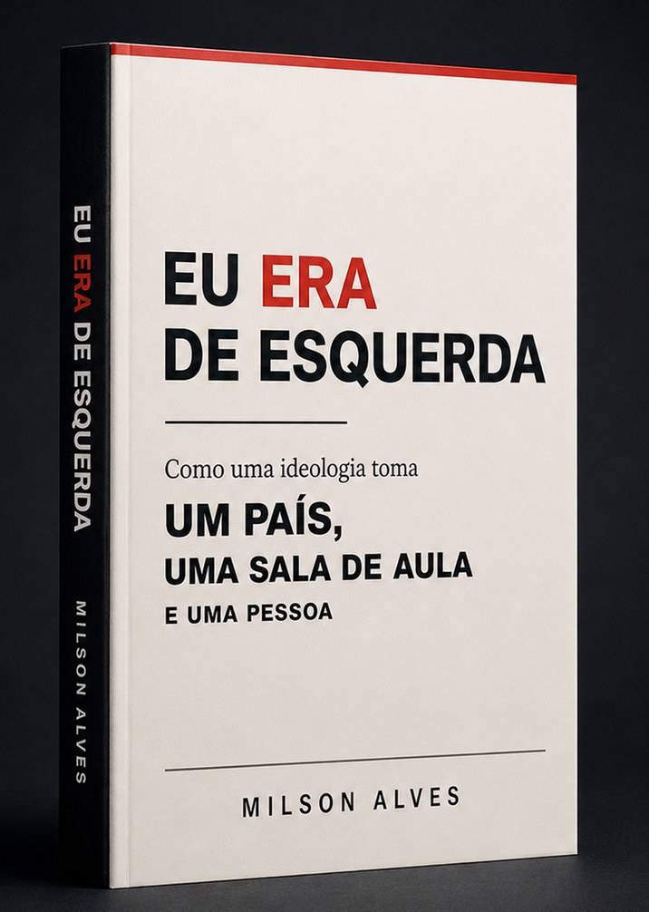 Capa do livro Eu era de esquerda, de Milson Alves