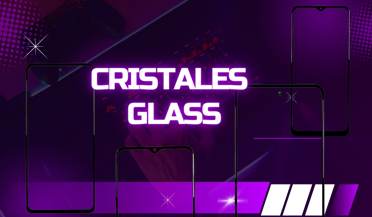 CRISTALES GLASS